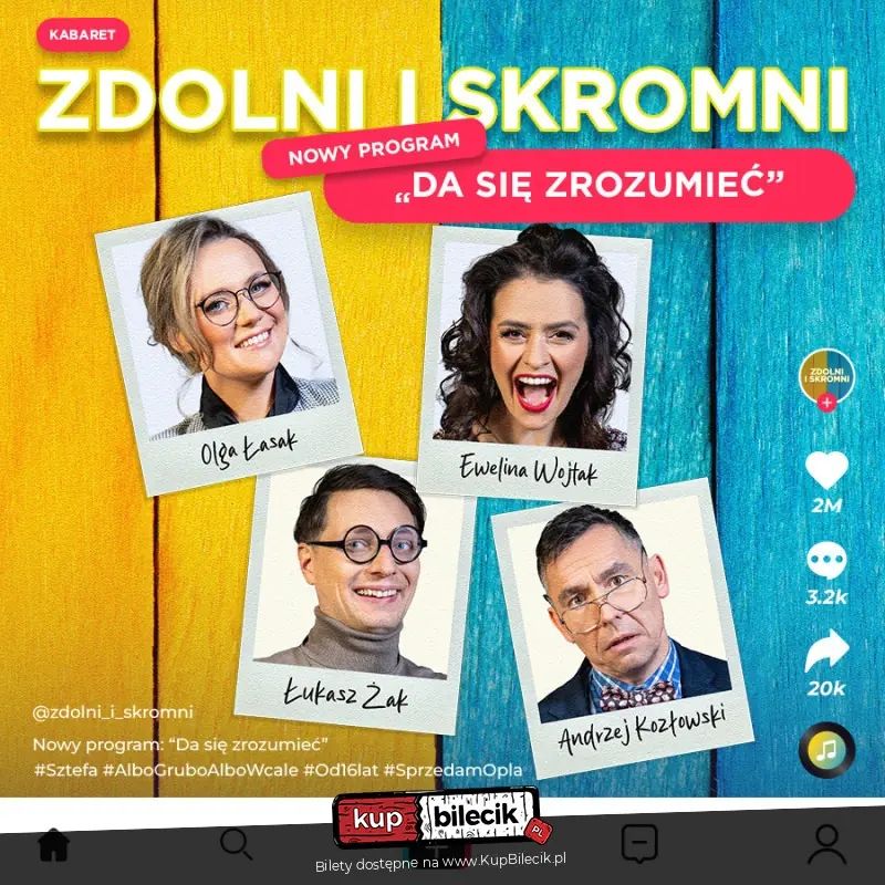 Zdolni i Skromni - "Da się zrozumieć"