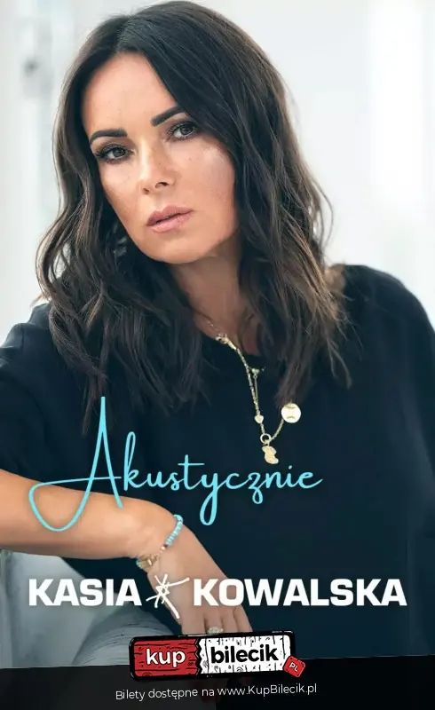 Kasia Kowalska akustycznie