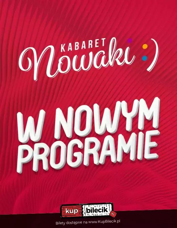 Kabaret Nowaki w programie "Mieliśmy do tego nie wracać!"