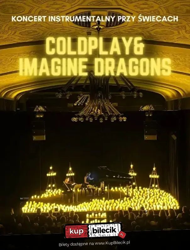 Koncert przy świecach: Coldplay & Imagine Dragons