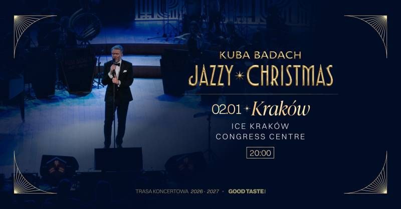 Kuba Badach: Jazzy Christmas w ICE Kraków – Kraków