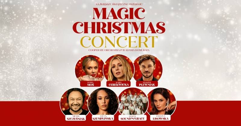 Magic Christmas Concert w Tauron Arenie Kraków – Kraków
