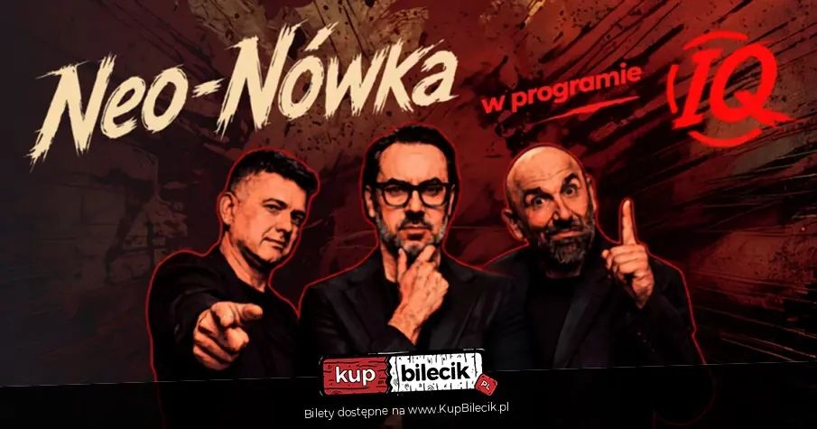 Kabaret Neo-Nówka - nowy program 