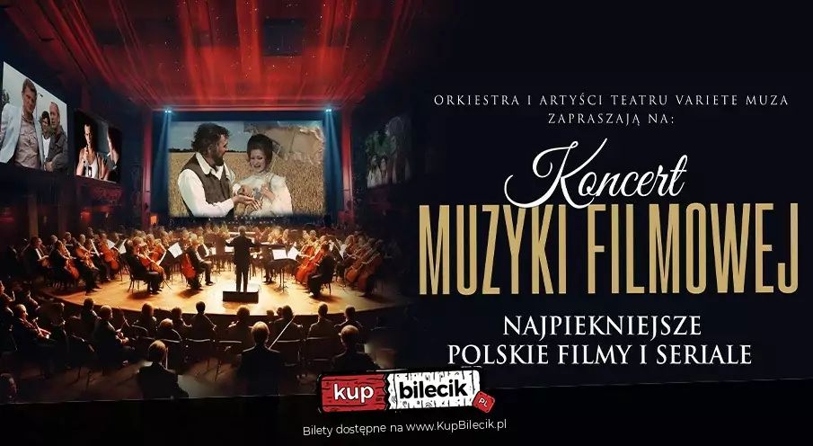 Koncert muzyki filmowej na Święto Niepodległości