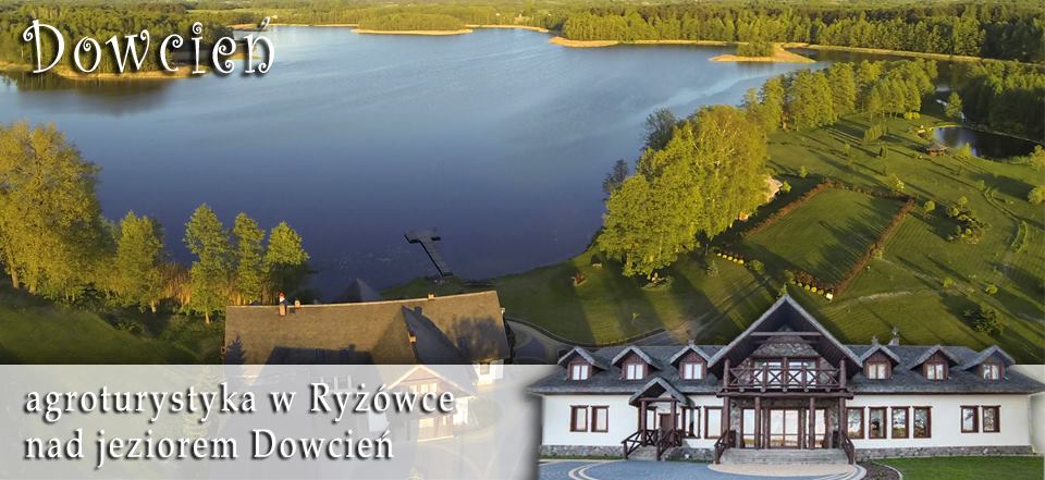 Agroturystyka Dowcień